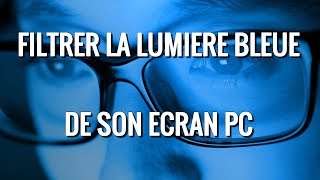 FILTRER la LUMIÈRE BLEUE de son ECRAN  ROMHITECH [upl. by Nolur]