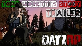 Tony Morettis Story  Season 3 Trailer DayZRPcom [upl. by Ferrand]