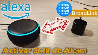 Conectar Alexa con la aplicación y dispositivos que funcionen con BroadLink Control universal [upl. by Martijn]