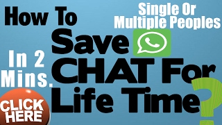 How to Save Whatsapp Messages as text File  Save all message in text formatFull Offline  2022 [upl. by Obrien]