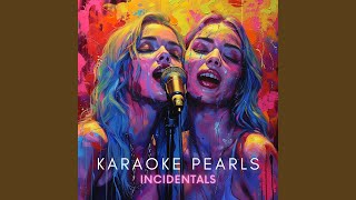 Incidentals Karaoke Version Originally Performed By Alishas Attic [upl. by Hosfmann]