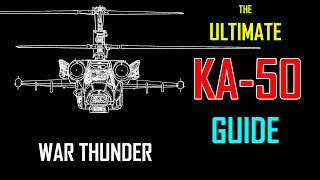 KA50 ULTIMATE Review  War Thunder [upl. by Euqram]