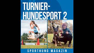 17 Turnierhundesport 2 [upl. by Rosetta]