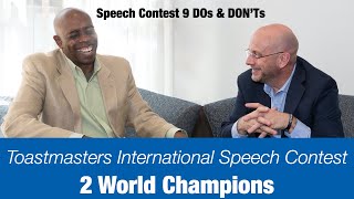 9 DOs amp DONTs of the Toastmasters International Speech Contest ASK THE CHAMPS [upl. by Jahdai]