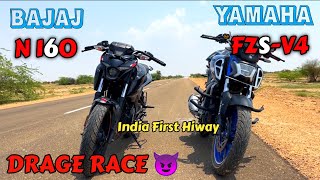 fzs v4 vs n160 drag race 🔥 bajaj pulsar n160 vs yamaha fzs v4 ❤️ top speed test 😡 Drag Race [upl. by Onilatac976]