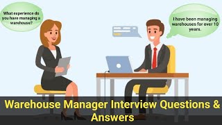 Warehouse Manager Interview Questions amp Answers  Job Interview Conversation [upl. by Enotna680]