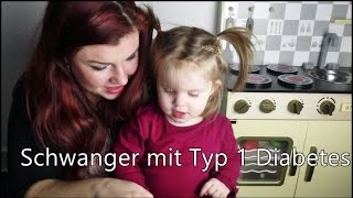 Schwanger mit Typ 1 Diabetes [upl. by Inamik762]