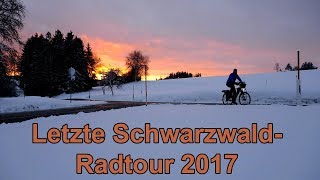 Letzte Schwarzwaldradtour 2017 [upl. by Yeslaehc]