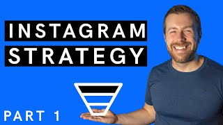 How to Build an Instagram Marketing Funnel Part 1 [upl. by Sondra]