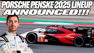 PORSCHE PENSKE 2025 LINEUP FOR WEC amp IMSA ANNOUNCED WECIMSA 2025 SILLY SEASON [upl. by Hahnke911]