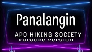 Panalangin  KARAOKE APO Hiking Society [upl. by Piefer]