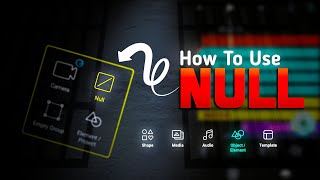 ✨Null Advance Tutorial 😄  How to Use Null Object in Alight Motion Master Class [upl. by Sapphera169]