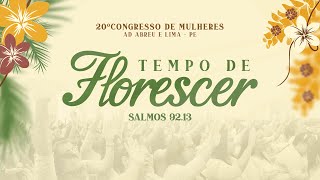 20º Congresso de Mulheres  Templo Central  Ieadalpe  Ao Vivo  12072024  5º DIA TARDE [upl. by Giardap]