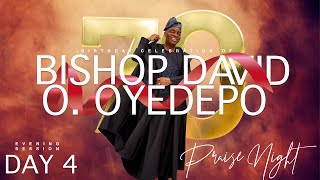 BISHOP DAVID OYEDEPO 70TH BIRTHDAY CELEBRATION  PRAISE NIGHT  DAY 4  26 SEPT 2024  YOUTH CHAPEL [upl. by Ramah459]