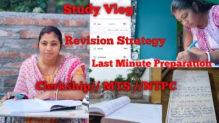 Study Vlog 📚 Revision Strategy 🎯 ClerkshipMTSNTPC AntaraSarkarjr9tl [upl. by Mufi]