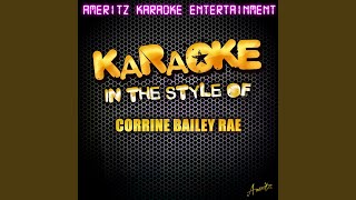 Is This Love In the Style of Corinne Bailey Rae Karaoke Version [upl. by Leandra]