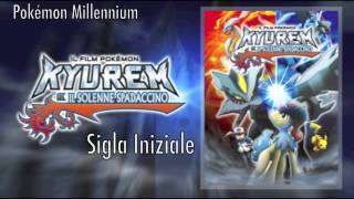 Kyurem e il solenne spadaccino  Sigla Iniziale HD [upl. by Drislane985]