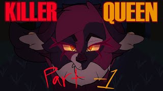 Killer Queen  Part 1 Mapleshade [upl. by Lemej]