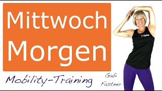 🧡 20 min Mittwoch Morgen  MobilityTraining  ohne Geräte im Stehen [upl. by Noeruat]