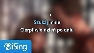 Ania Rusowicz i Sławek Uniatowski  Szukaj Mnie karaoke iSing [upl. by Chere]