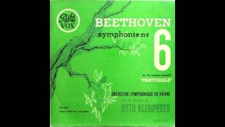 Beethoven Symphony No 6 Pastoral Otto Klemperer Vienna 1951 [upl. by Theis]