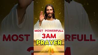 Most Powerful 3AM Prayer✨❤️ prayer morningprayer godmessage jesus [upl. by Tuckie187]