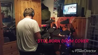 Black Label Society Stillborn Drum Cover [upl. by Snapp]