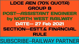 LDCE AEN EXAM by NWR on 27 Feb 2021 Railway Partner [upl. by Anaxor]