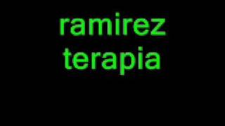 ramirez terapia [upl. by Lasala]