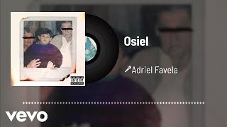 Adriel Favela  Osiel Audio [upl. by Bound]