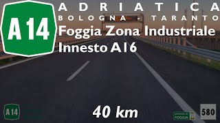 IT  Autostrada A14 Adriatica  Foggia Zona Industriale  Innesto A16 [upl. by Annabal]