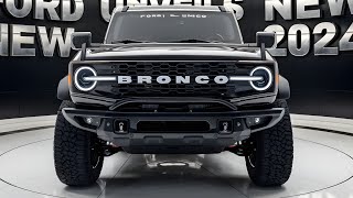 First Look at the 2024 Ford Bronco Rugged Modern and Ready for Adventure [upl. by Cave]