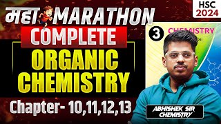 ORGANIC CHEMISTRY MAHAMARATHON 10111213 MAHAREVISION Class 12 BOARD EXAM 2024 Abhishek Sir ASC [upl. by Lorenz]