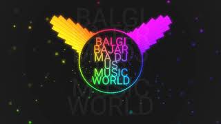 BALGI BAJAR MA  CG REMIX  DJ US MUSIC WORLD  ASHOK SAMRAT [upl. by Ardnatal]