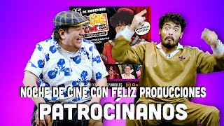 NOCHE de CINE de FELIZ PRODUCCIONES PATROCÍNANOS [upl. by Gylys823]