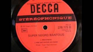 Super negro bantous  One day suffer go finish audio [upl. by Ttenaj667]