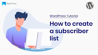 How to create a subscriber list  WordPress AcyMailing Tutorial [upl. by Eilsil]