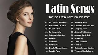 Latinx Love Songs 2021  Best Romantic Latin Love Songs [upl. by Llesram824]