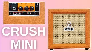 Is It Worth It As A StandAlone Mini Amp Orange Crush Mini Review [upl. by Milone]