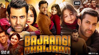 Bajrangi Bhaijaan Full Movie  Review  Salman Khan  Harshaali Malhotra  Nawazuddin Siddiqui  HD [upl. by Aisaim]