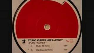 Studio 45 Pres Joe amp Jessey  Pure Hooney Studio 45 Remix [upl. by Einatsed254]