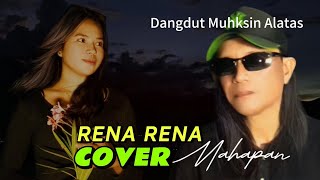 RENA RENA Cover Mahapan Populer Muhksin Alatas [upl. by Strage4]