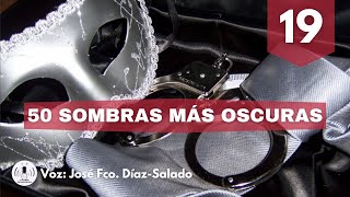 Cincuenta sombras más oscuras de EL James  Capítulo 19  La Voz Silenciosa [upl. by Elayor]