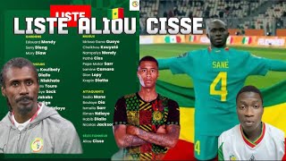 Voici la liste des 26 joueurs d’Aliou Cisse avec un nouveau Mamadou Sane Noah Fadiga et Nampalys [upl. by Leese]