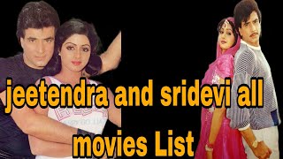 Jeetendra and sridevi all movie list  hit or flop movie list bollywood movie trending [upl. by Lexa]