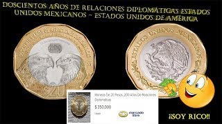 Cuanto vale esta moneda de 20 Pesos 200 años de relaciones diplomaticas [upl. by Lihp]