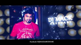 Mera wala Dance DJ Mack Abudhabi Remix [upl. by Nekial]