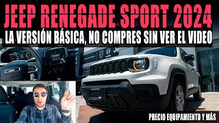 JEEP RENEGADE SPORT 2024 🔴 VERSIÓN BÁSICA CON MOTOR TURBO 🔥 [upl. by Ekle593]