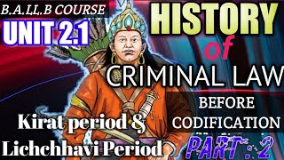 Unit 21 Criminal Law Before Codification Malla and Shah Period part 2 [upl. by Kcajyllib860]