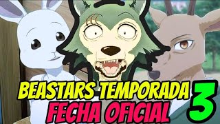 BEASTARS TEMPORADA 3 FECHA OFICIAL DE ESTRENO [upl. by Renrut]